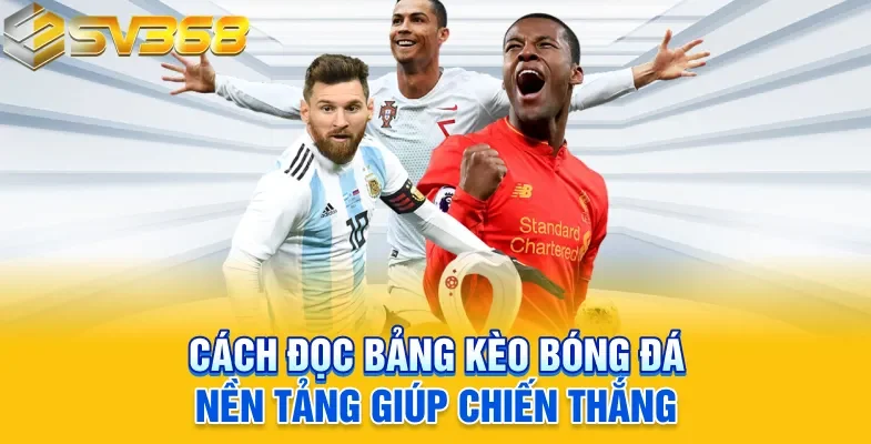 cách đọc bảng kèo bóng đá