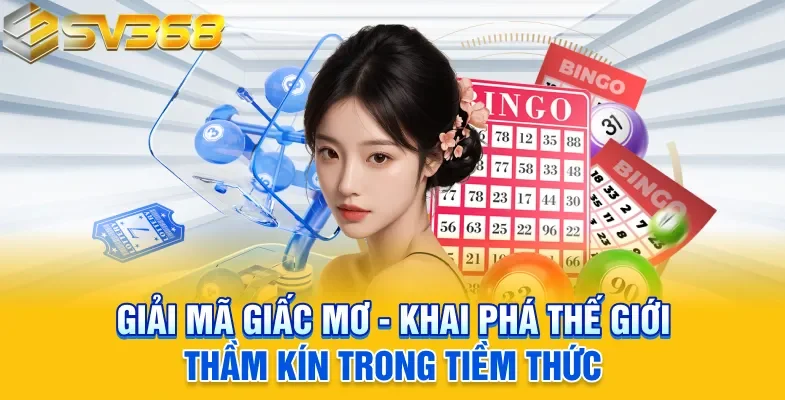 Giải mã giấc mơ