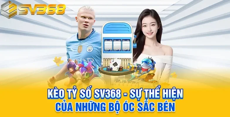 Kèo tỷ số
